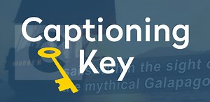Captioning Key - Text