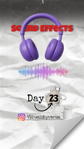 VARUN | Day :- 23 Sound effects for video editing 🎬. . . . #visualbyvarun #premierepro #adobe #effect #effects #soundeffects #beginner | Instagram
