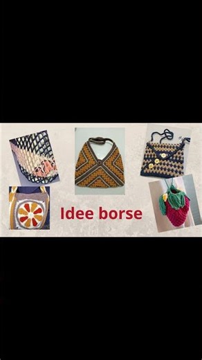 Idee borse all’uncinetto ✨ moduli e colori #crochet #uncinetto #borseuncinetto