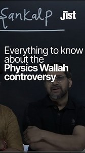 These teachers quit the EdTech startup Physics Wallah and started their own YouTube channel ‘Sankalp’ after they were accused of taking a bribe from a rival organisation. #PhysicsWallah #alakhpandey | Jist
