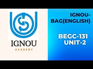 IGNOU, BAG COURSE ( ENGLISH) BEGC-131 SHORT SUMMARY HINDI , CHAPTER-2