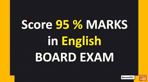 Tips to score 95% in English paper of CBSE Board Exams