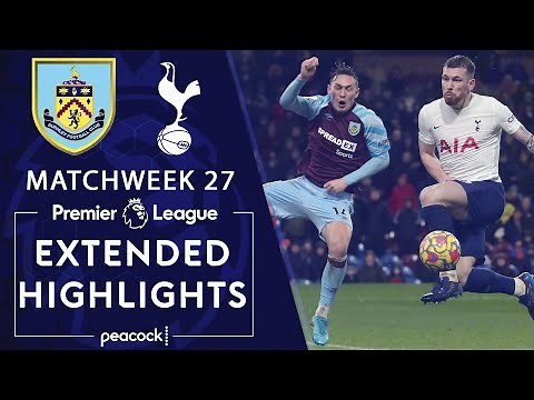 Burnley v. Tottenham Hotspur | PREMIER LEAGUE HIGHLIGHTS | 2/23/2022 | NBC Sports