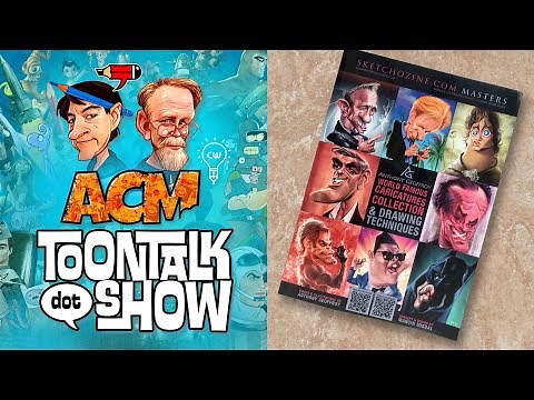 ToonTalk.Show Episode 94 Anthony Geoffroy World Famous Caricatures Collection