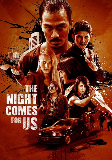 The Night Comes for Us streaming: where to watch online?