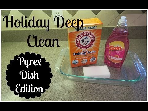 Holiday Deep Clean! { Pyrex Dish Edition } #holidaydeepclean