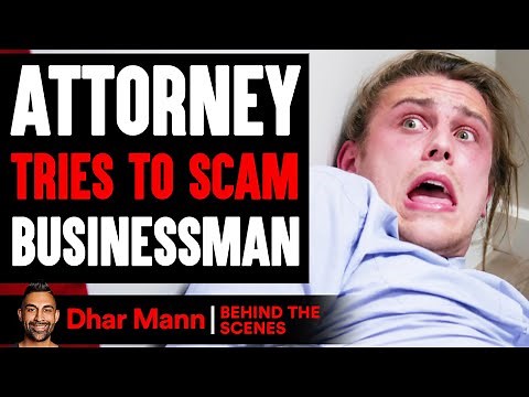 ATTORNEY Tries To SCAM Businessman (Behind The Scenes) | Dhar Mann Studios