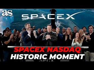 SpaceX IPO — Elon Musk's INSPIRATIONAL SPEECH before RINGING the Nasdaq Bell is HISTORIC