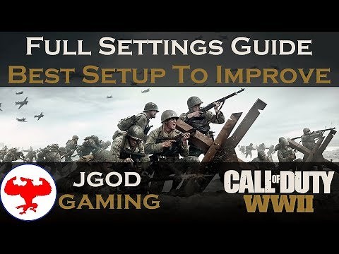 The Best Settings For CoD WW2 Setup Guide