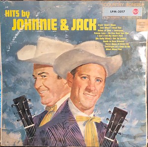 Johnnie & Jack - Hits By Johnnie & Jack