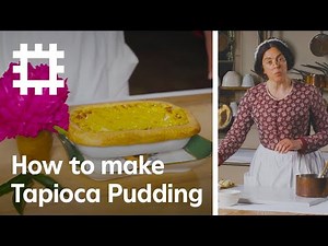How to Make Tapioca Pudding — The Victorian Way