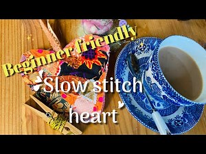 Beginner friendly #slowstitch heart step by step ♻️ reuse fabric scraps
