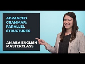 Advanced English Grammar Syntax | Parallel Structure