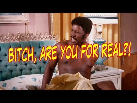 Bitch are you for real - Rudy Ray Moore in Disco Godfather 1979