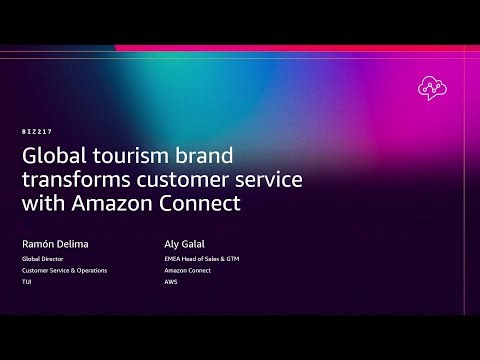 AWS re:Invent 2025 - Global tourism brand transforms customer service with Amazon Connect (BIZ217)