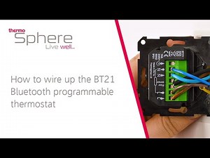 How to wire up the ThermoSphere BT21 Bluetooth programmable thermostat