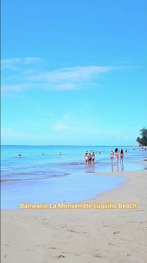 Balneario La Monserrate Luquillo Beach, Puerto Rico 🇵🇷
