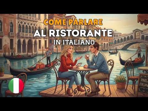 How to Talk About Restaurants in Italian | Italian Conversation Practice