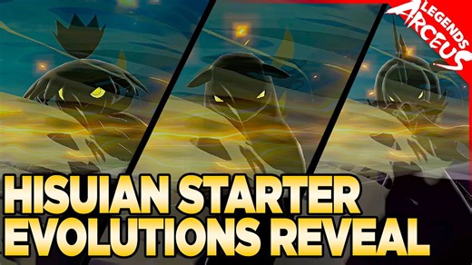 Hisuian Starter Evolutions Official Reveal for Pokemon Legends Arceus