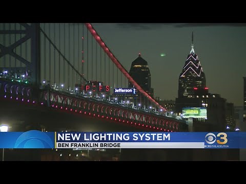 Ben Franklin Bridge gets new LED lighting system