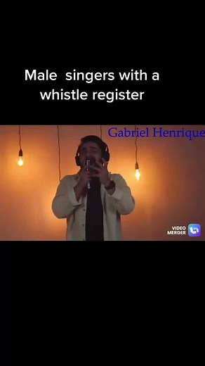 Male Singers with Whistle Notes: Who Stands Out?