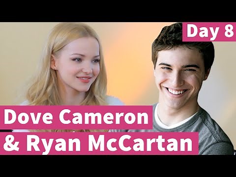 Dove Cameron Opens Up About Her Relationship! 10 Days of Dove, Day 8