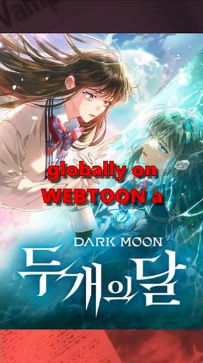ENHYPEN's DARK MOON: Two Moons Webtoon Sequel Launches Globally on WEBTOON! (10 Episodes Drop)