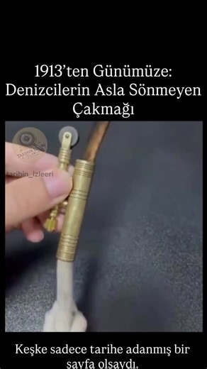 tarihin_izleeri | 1913 yılında denizcilerin kullandığı bu özel çakmaklar, rüzgâr ve zorlu hava koşullarına karşı dayanıklı olacak şekilde tasarlanmıştı.... | Instagram