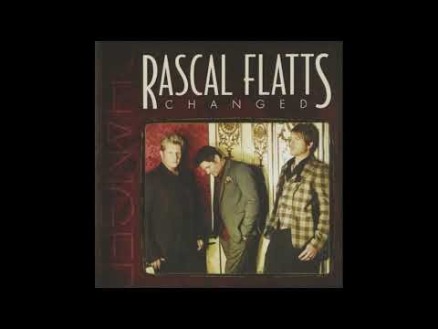 Changed - Rascal Flatts