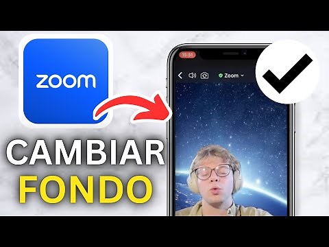 Cómo Cambiar tu Fondo en la Aplicación de Zoom - Tutorial
