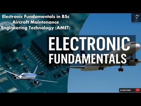 Electronic Fundamentals in Aircraft Maintenance | BSc AMET Course Overview ✈️🔌
