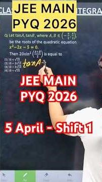 Q) Let tan𝐴,tan𝐵, where 𝐴,𝐵∈(−𝜋/2,𝜋/2), be the roots of the quadratic equation 𝑥^2−2𝑥−