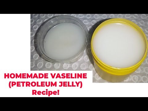 How to make VASELINE at home. PETROLEUM JELLY production process for personal or Business Purposes