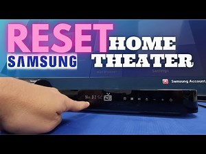 Reset Home theater Samsung how to reset samsung home theater system