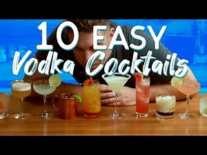 10 EASY Vodka Cocktails