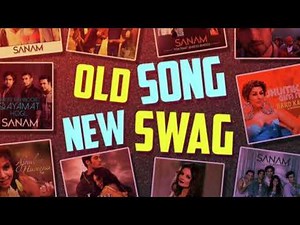 old song new swag 😎. bollywood mashup song 👂 in hindi