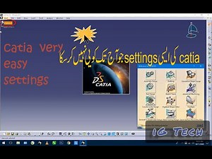 how to change CATIA v5 settings .CATIA no new document open after new installation