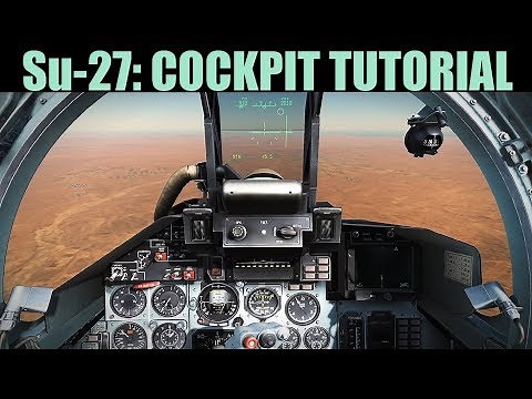 Su-27: Cockpit Familiarization Tour Tutorial | DCS WORLD