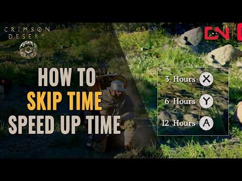 How to Skip Time in Crimson Desert - Change Time Of Day