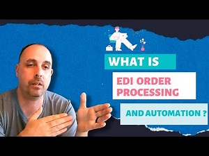What is EDI Order Processing & Automation? #ediconsultants #ediserviceprovider