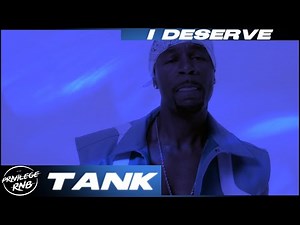 Tank - I Deserve (Lyrics)