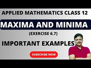 Application of Derivative | Ex 6.7 | Important Examples | Applied Math Class 12 | Gaur Classes
