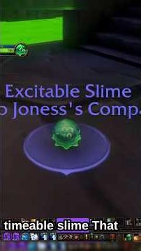 How to get the Excitable Slime Pet in WoW Forever