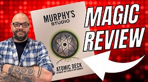 Magic Review - Atomic Deck by Craig Petty (Impossible Until Now!)