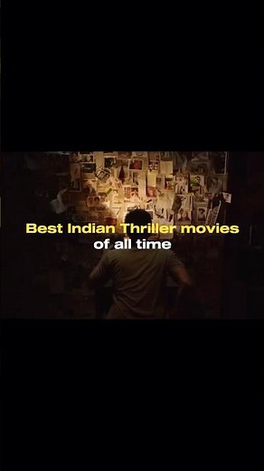 BEST INDIAN THRILLER movies of All time