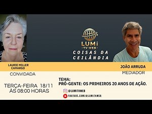 Laurie Miller Camargo, COISAS DA CEILÂNDIA NA LUMI TV WEB - Direção Aderval