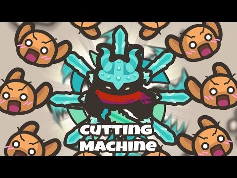 Taming.io I Transformed into a Cutting Machine