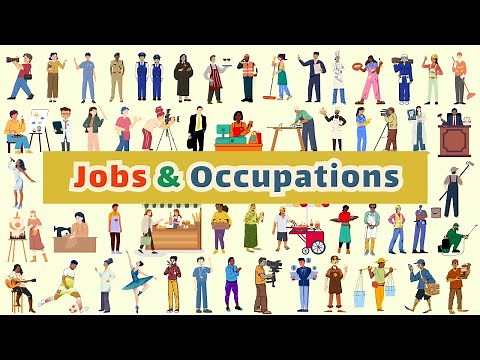 Jobs & Occupations Vocabulary: Learn the Names of Different Jobs and Occupations in English