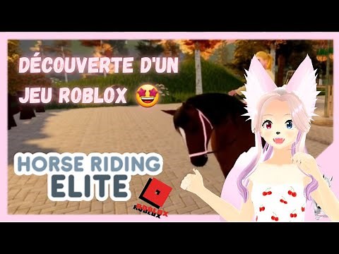 Un jeu de chevaux incroyable! - Roblox - [HORSE RIDING ELITE]