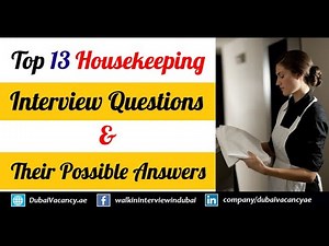 Housekeeping Interview Questions & Answers | Top 13 Housekeeping Job Interview Q&A